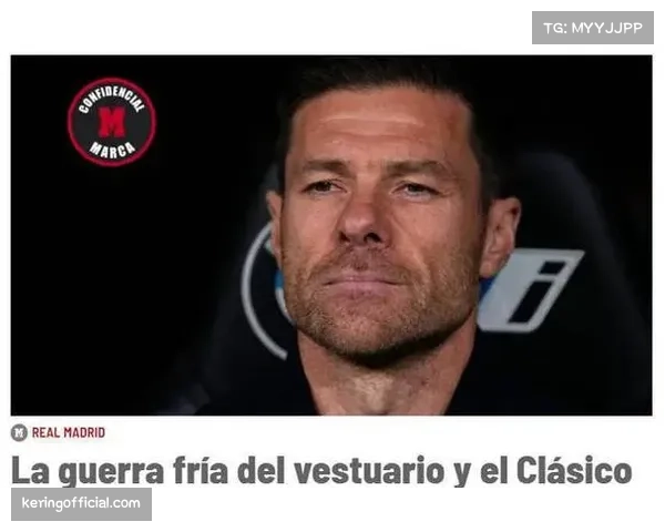 皇马更衣室关系紧张 阿隆索被指战术布置混乱 皇马更衣室关系紧张 阿隆索被指战术布置混乱